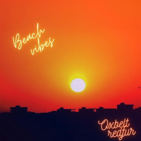 Beach vibes | Boomplay Music