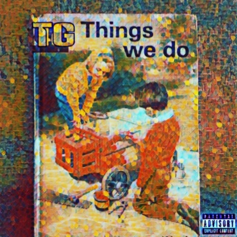 Things We Do | Boomplay Music