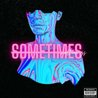 SOMETIMES (Radio Edit)