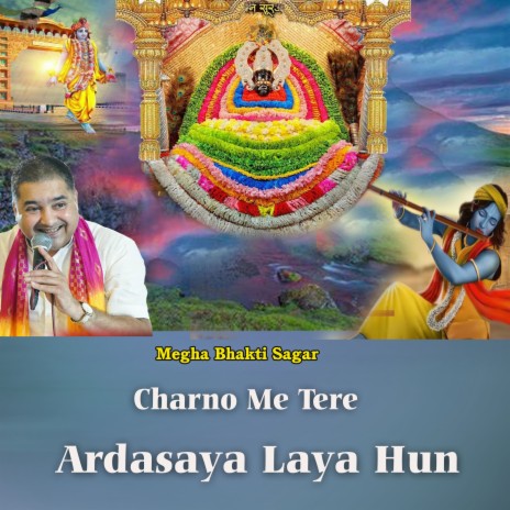 Charno Me Tere Ardasaya Laya Hun ft. Sanju Sharma | Boomplay Music