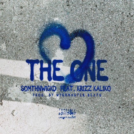 The One ft. Krizz Kaliko | Boomplay Music