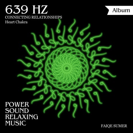 639 Hz Heart chakra Frequency