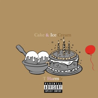 Cake & Ice Cream (EP)
