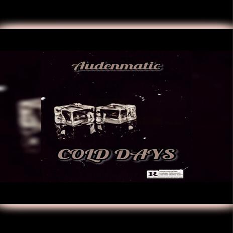 Cold Days ((Free Slyde Remix))