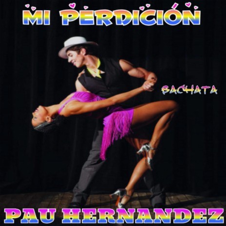 Mi Perdición (Bachata) | Boomplay Music