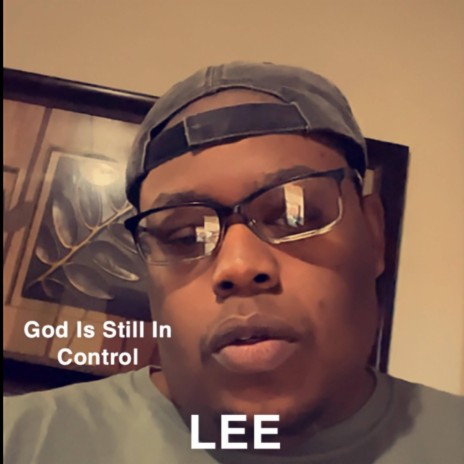 God Is Still In Control | Boomplay Music