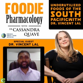 Underutilized foods of the South Pacific with Dr. Vincent Lal