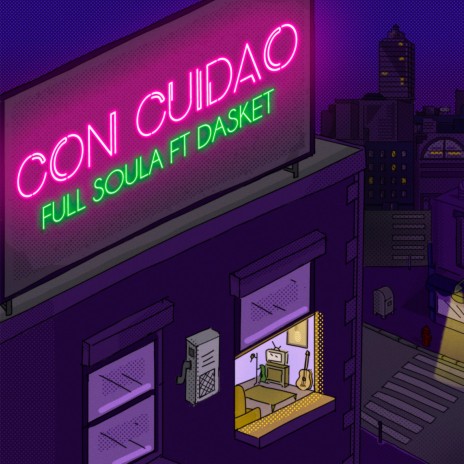 Con Cuidao (feat. Dasket)