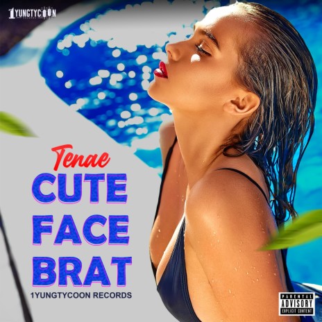 Cute Face Brat | Boomplay Music