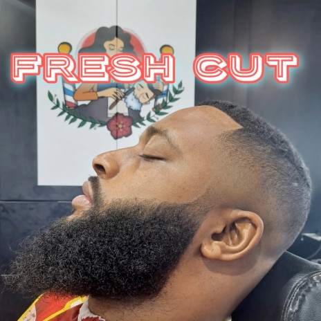 Fresh Cut | Boomplay Music