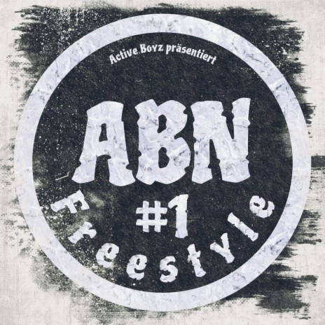 ABN Freestyle #1 ft. Broski78 | Boomplay Music
