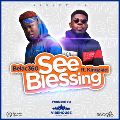 See Blessing (feat. Kingzkid) | Boomplay Music