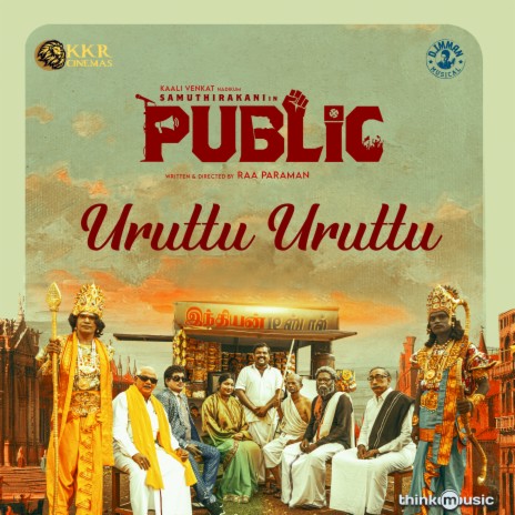 Uruttu Uruttu (From Public) ft. YugaBharathi, Jayamoorthi & Senthil Ganesh | Boomplay Music