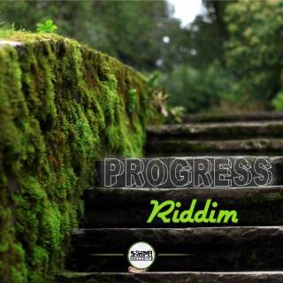 Progress Riddim