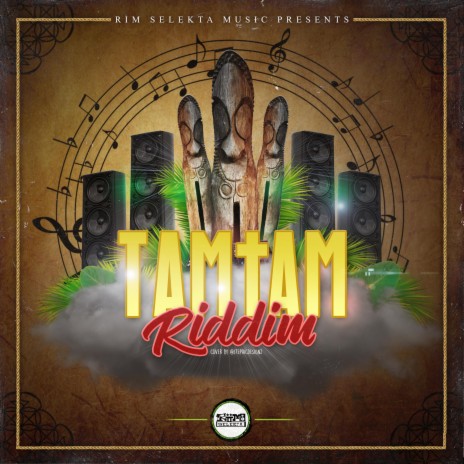 Tamtam Riddim