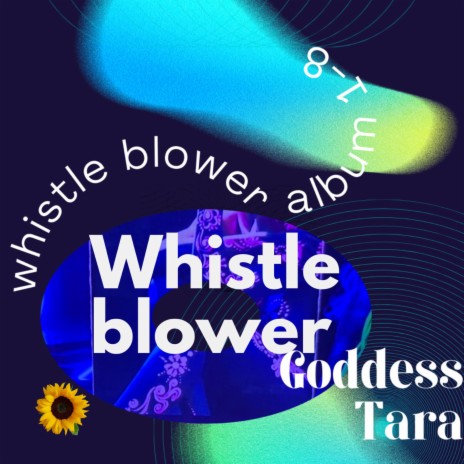 Whistle Blower | Boomplay Music