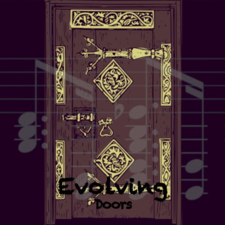 Evolving Doors | Boomplay Music