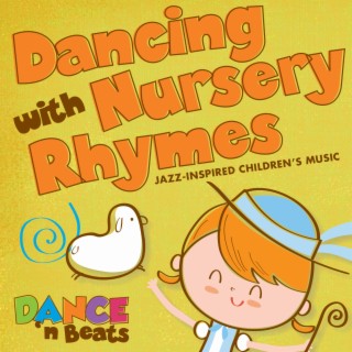 Kid Beats: Dancing with Nursery Rhymes