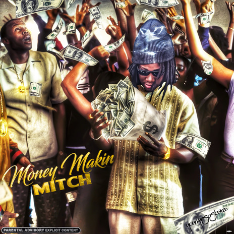 Money Makin Mitch | Boomplay Music