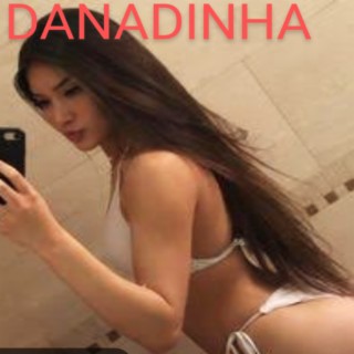 DANADINHA