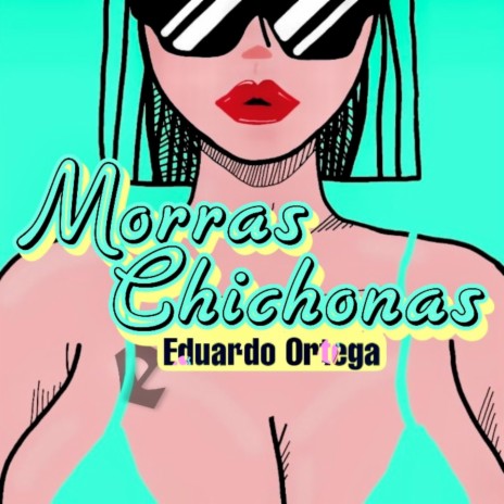 Morras Chichonas | Boomplay Music