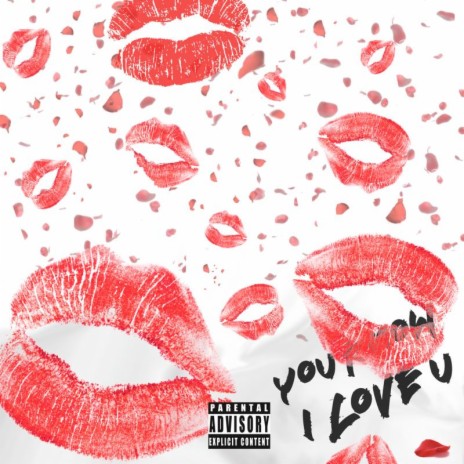 You Know I Love U | Boomplay Music