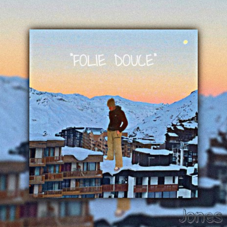 Folie Douce | Boomplay Music