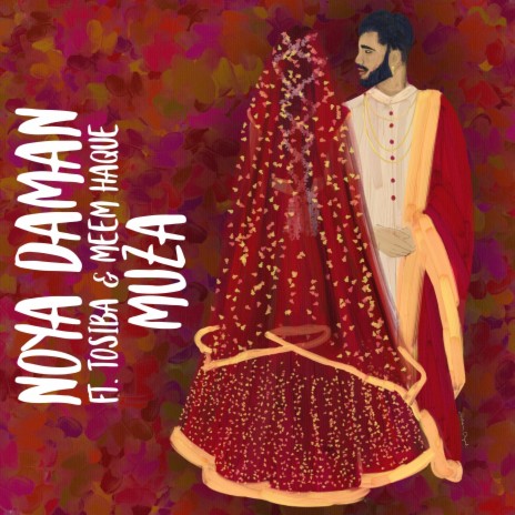 Noya Daman (feat. Tosiba & Meem Haque) | Boomplay Music