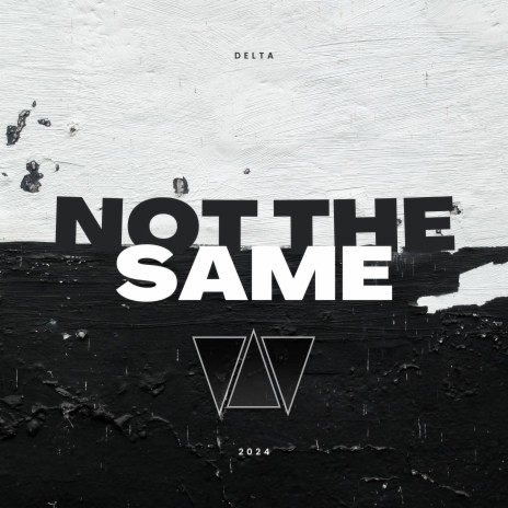 Not The Same ((Extended Mix)) | Boomplay Music
