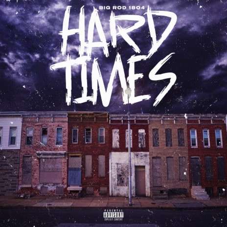 Hard Times | Boomplay Music