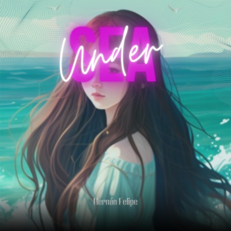 Under Sea | Boomplay Music