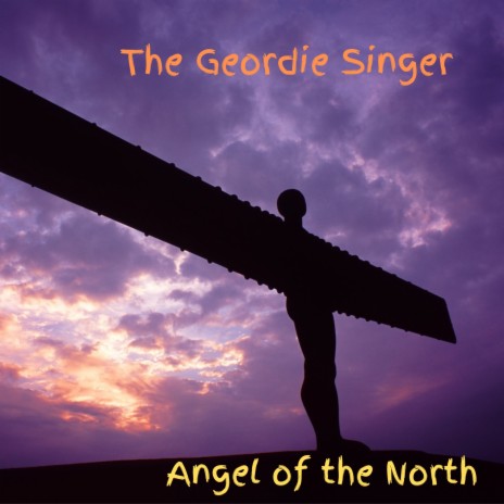 Angel of the North | Boomplay Music