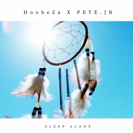 Sleep Alone (feat. HoobeZa) | Boomplay Music