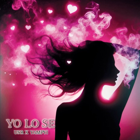 Yo Lo Se ft. Yampyi | Boomplay Music