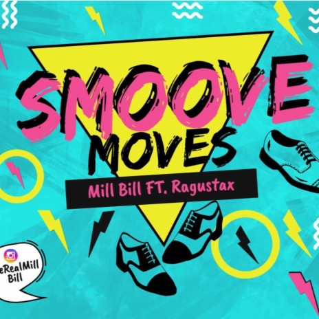 Smoove Moves ft. Ragustax | Boomplay Music