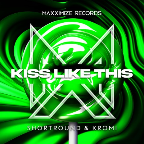 Kiss Like This ft. KROMI | Boomplay Music