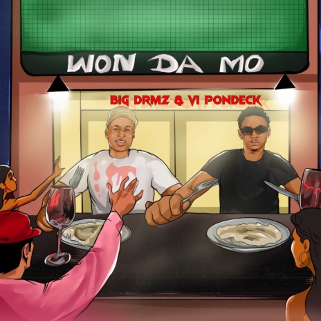 WON DA MO ft. Vi Pondeck | Boomplay Music