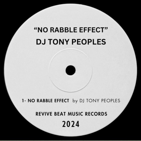 No Rabble Effect | Boomplay Music