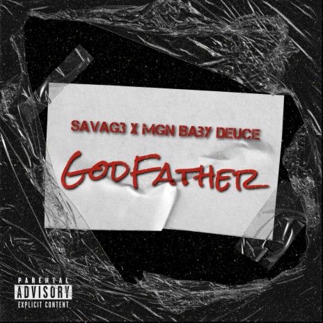 GodFather ft. Mgn BabyDeuce | Boomplay Music