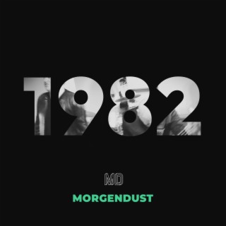 1982 lyrics | Boomplay Music