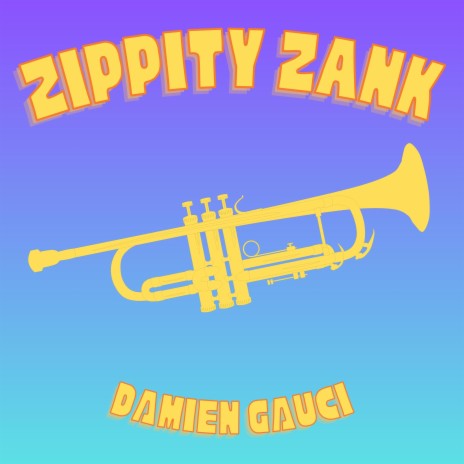 Zippity Zank | Boomplay Music