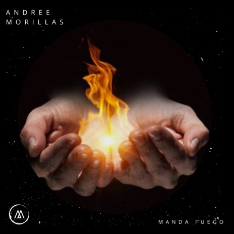 Manda Fuego | Boomplay Music