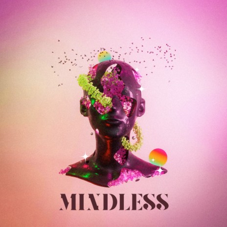 Mindless | Boomplay Music