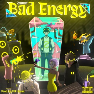 Bad Energy lyrics | Boomplay Music