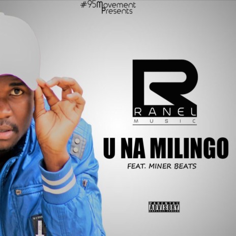 U Na Milingo (feat. Miner Beats)