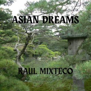 ASIAN DREAMS