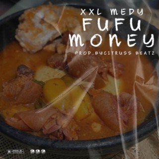 Fufu Money lyrics | Boomplay Music