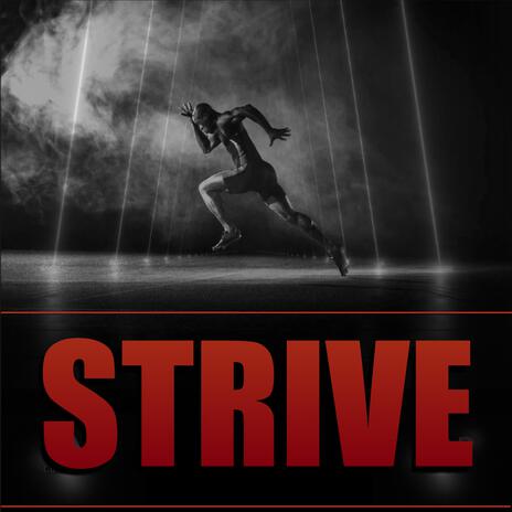 Strive | Boomplay Music