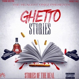 Ghetto Stories