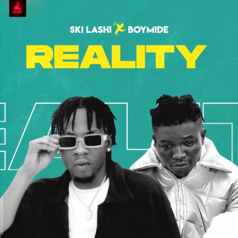 Reality ft. Boymide